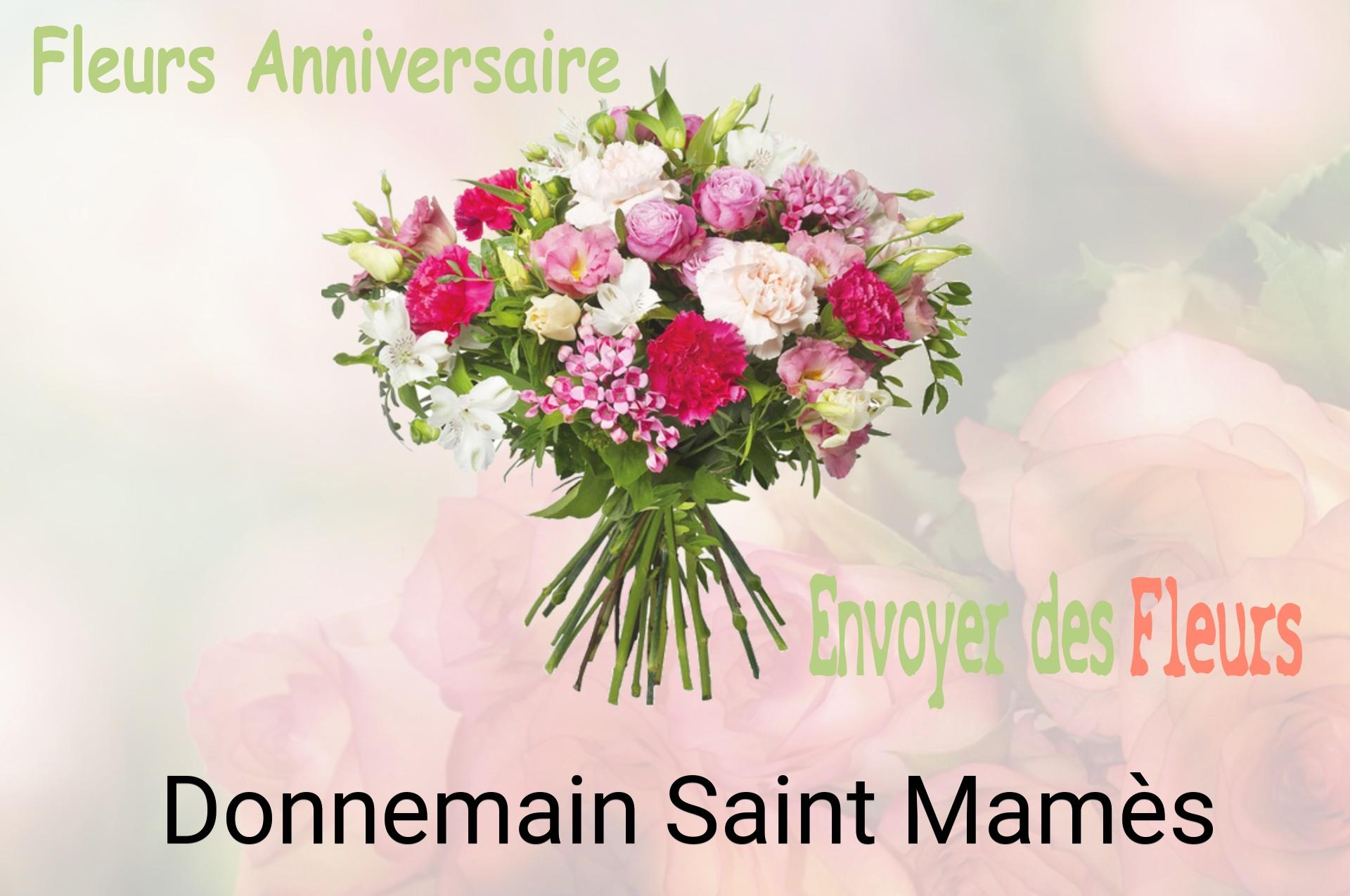 Bouquet de fleurs d’anniversaire livré à Donnemain-Saint-Mamès