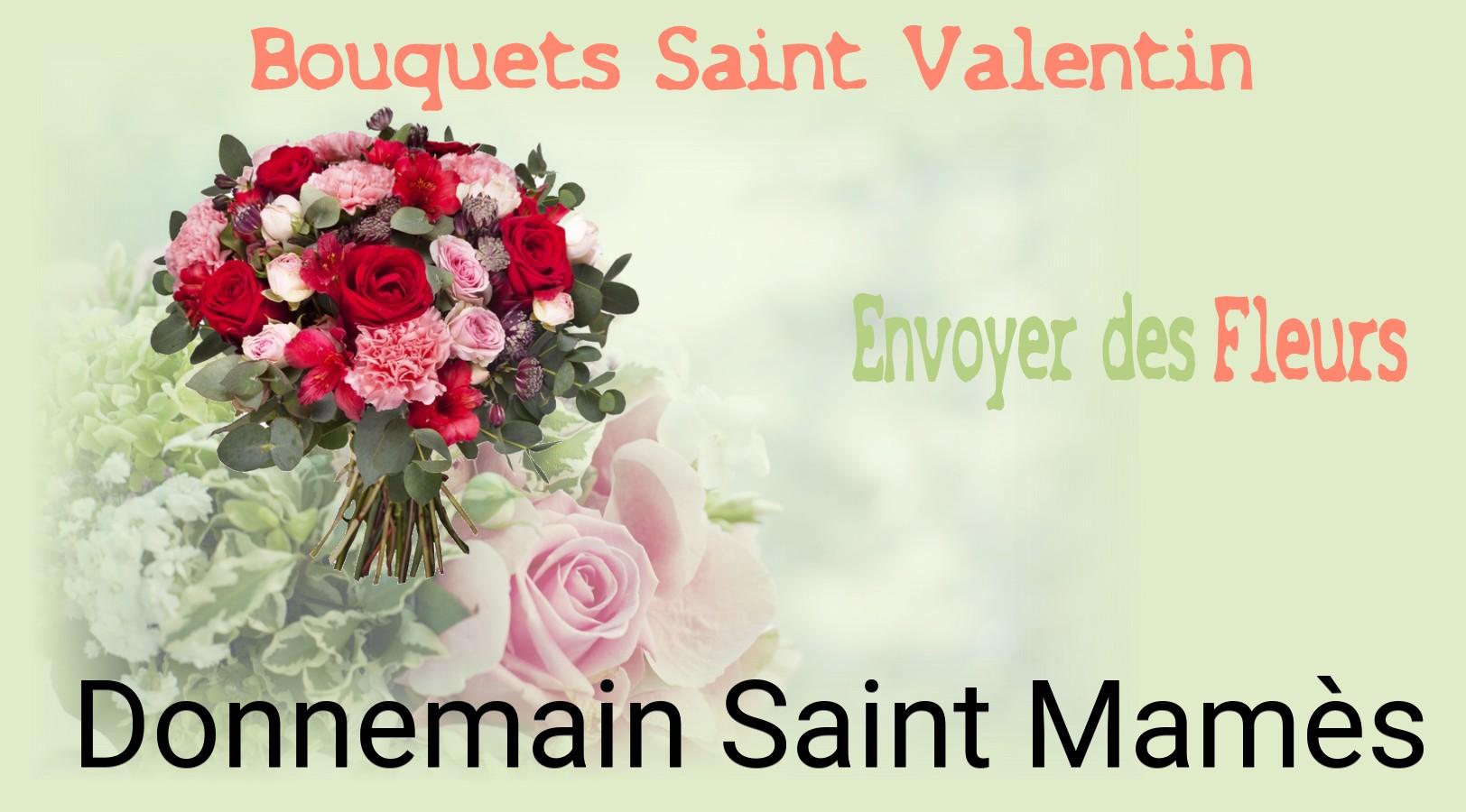 Roses de Saint-Valentin livrées à Donnemain-Saint-Mamès